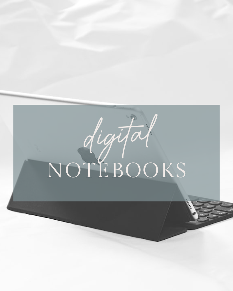Digital Notebooks